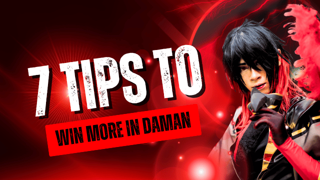 7 tips to win more money in daman games